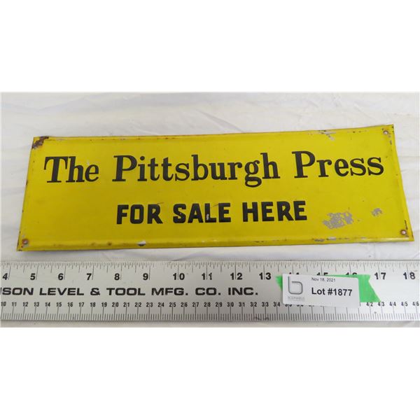 pittsburgh press tin sign 14" long