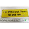 Image 1 : pittsburgh press tin sign 14" long