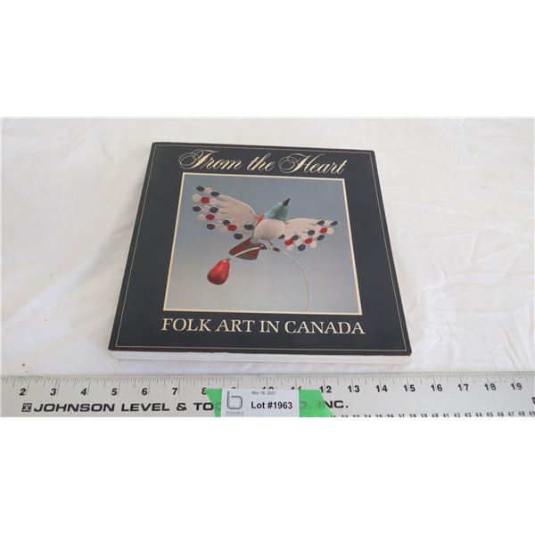 from the heart folk art in canada book