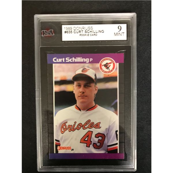 1989 DONRUSS #635 CURT SCHILLING Rookie Card (9 MINT)