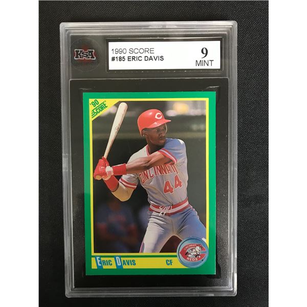 1990 SCORE #185 ERIC DAVIS (9 MINT)