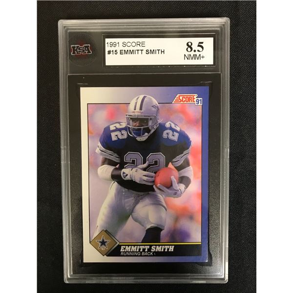 1991 SCORE #15 EMMITT SMITH (8.5 NMM+)