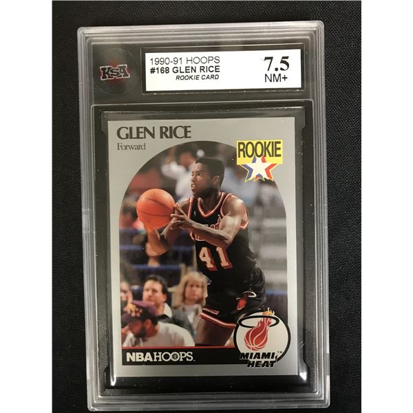 1990-91 HOOPS #168 GLEN RICE Rookie Card (7.5 NM+)