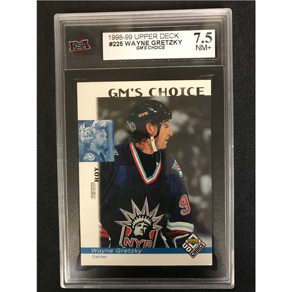 1998-99 UPPER DECK #225 WAYNE GRETZKY GM's Choice (7.5 NM+)