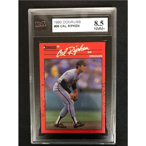 1990 DONRUSS #96 CAL RIPKEN (8.5 NMM+)