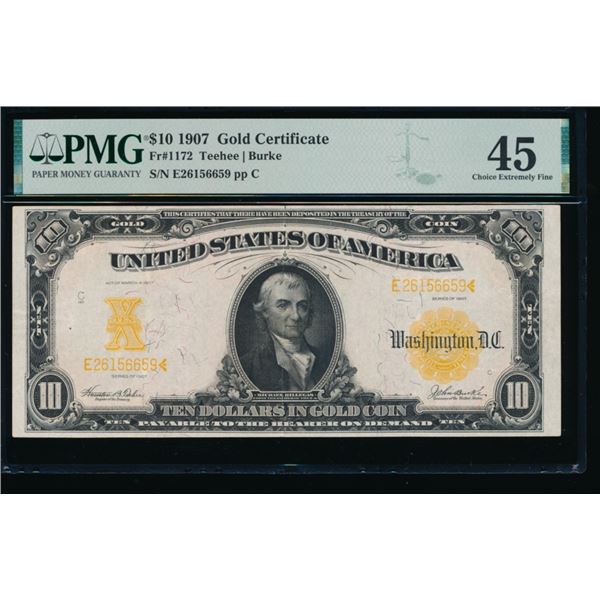 1907 $10 Gold Certificate PMG 45