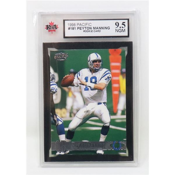 PEYTON MANNING ROOKIE KSA 9.5