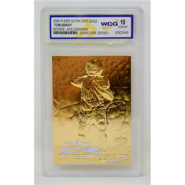 WCG GRADED 10 MINT 23KT GOLD TOM BRADY ROOKIE