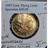 Image 1 : SCARCE 1997 FLYING LOON COMMEMORATIVE DOLLAR