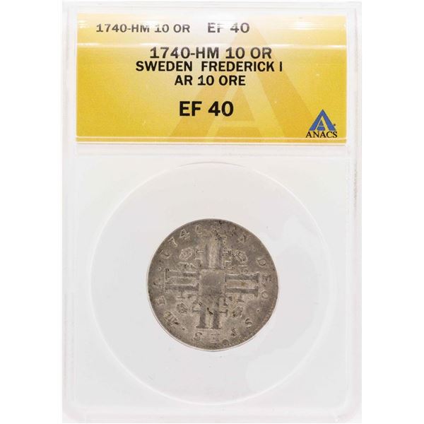1740-HM Sweden Frederick I AR 10 Ore Coin ANACS XF40