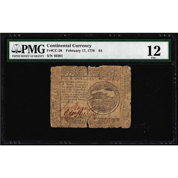 February 17, 1776 $4 Continental Currency Note Fr.CC-26 PMG Fine 12