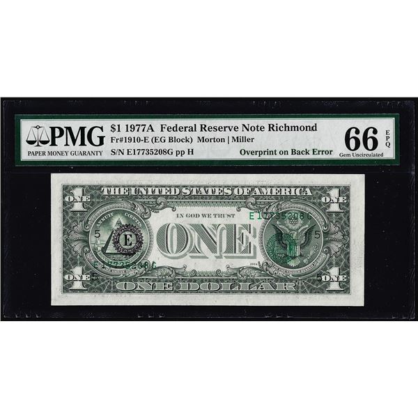 1977A $1 Federal Reserve Note Overprint on Back Error PMG Gem Uncirculated 66EPQ