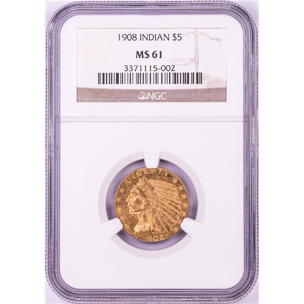 1908 $5 Indian Head Half Eagle Gold Coin NGC MS61