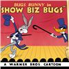 Image 2 : Looney Tunes "Show Biz Bugs" Limited Edition Giclee On Paper