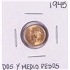 Image 1 : 1945 Mexico Dos Y Medio Pesos Gold Coin