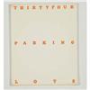 Image 1 : Edward Ruscha - Thirty Four Parking Lots