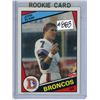 Image 1 : 1984 Topps John Elway Rookie Card MINT Denver Broncos