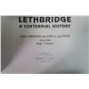 Image 2 : Lethbridge a Centenial History