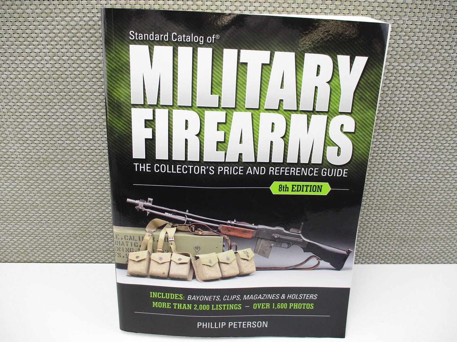 STANDARD CATALOG OF MILITARY FIREARMS 8TH EDITION