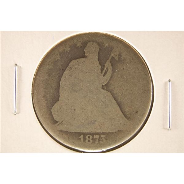 1875 SEATED LIBERTY HALF DOLLAR