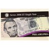 Image 3 : SERIES 2006 $5 SINGLE NOTE PHILADELPHIA CRISP UNC