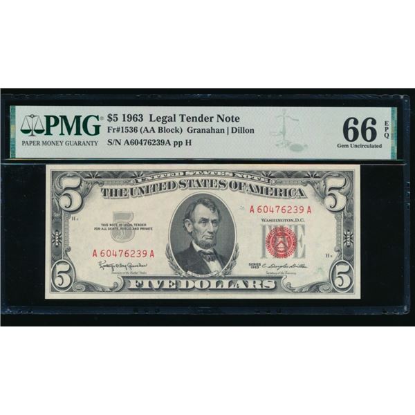 1963 $5 Legal Tender Note PMG 66EPQ