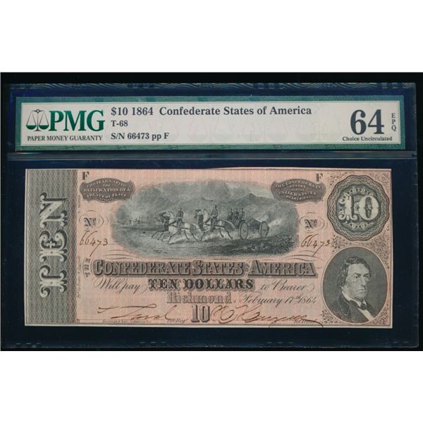 1864 $10 T-68 Confederate PMG 64EPQ