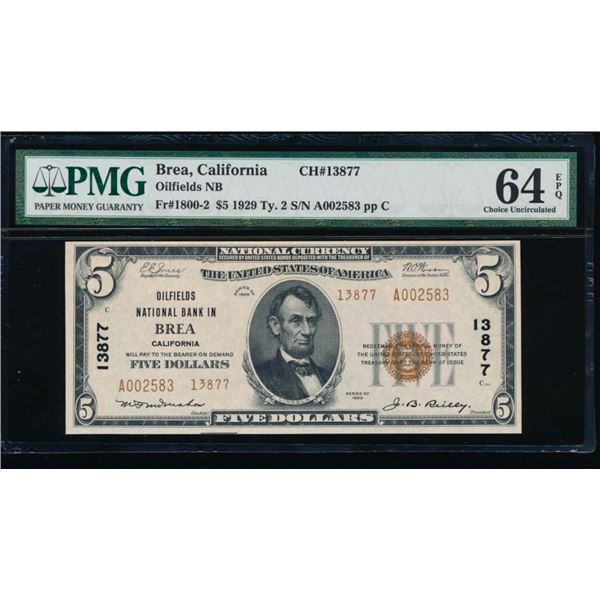 1929 $5 Brea National Bank Note PMG 64EPQ