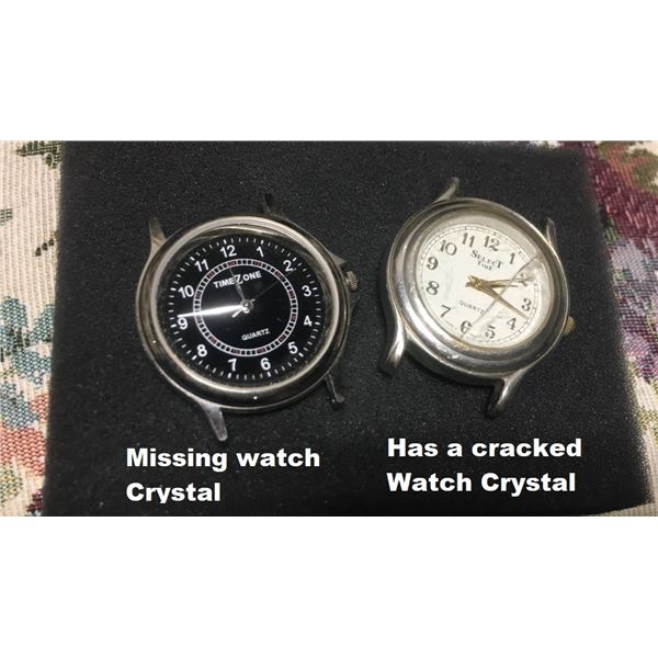 TWO Watches, One missing watch crystal, other has a crack on the watch crystal