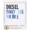 Image 1 : DIESEL: ONLY THE BRAVE