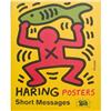 Image 1 : Keith Haring Haring Posters Short Messages Book#2255268