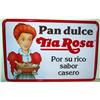 Image 1 : PAN DULCE METAL SIGN * VINTAGE 1980S TIA ROSA #2256386