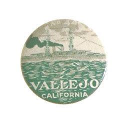 VINTAGE VALLEJO CALIFORNIA 1910 PINBACK PIN #2256724