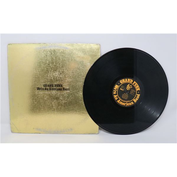 WE'RE A AMERICAN BAND GRAND FUNK 1973 SMAS 11207