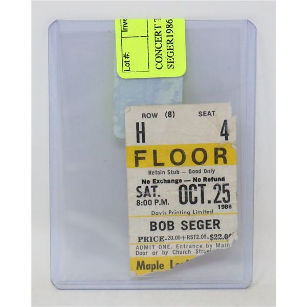 CONCERT TICKET STUB BOB SEGER1986 GARDENS