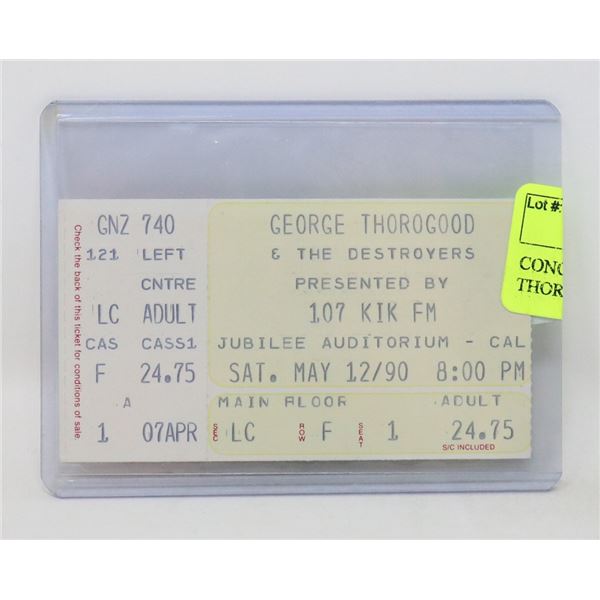 CONCERT TICKET STUB GEORGE THOROGOOD 1990 JUBILEE