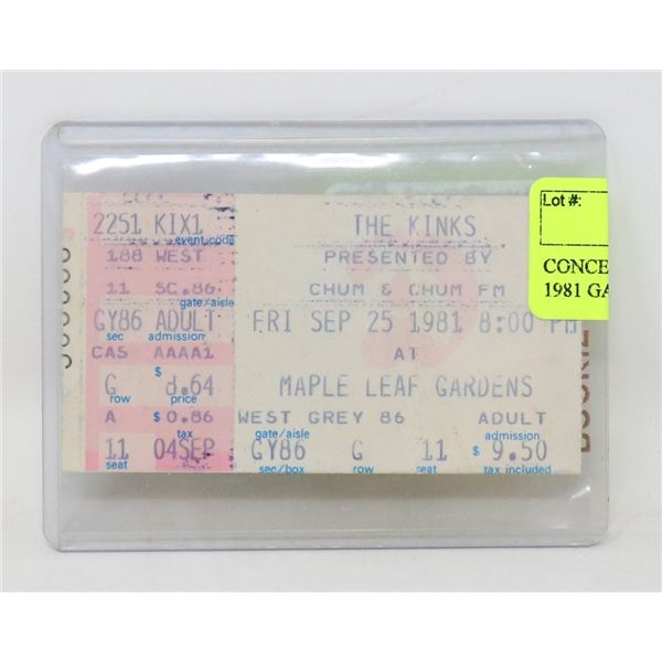 CONCERT TICKET STUB THE KINKS 1981 GARDENS