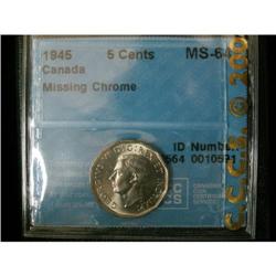 1945 5¢ MISSING CHROME CCCS MS-64, scarce var