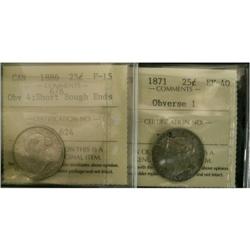 1871 and  1886 25¢. Lot of two coins as descr