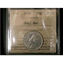 1936 DOT and BAR 25¢ ICCS F-15, brilliant.  B