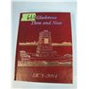 Image 1 : history book- Gladstone then and now