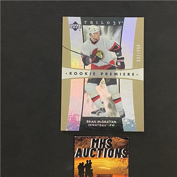 BRIAN MCGRATTAN 2005-06 TRILOGY HOCKEY ROOKIE CARD #602/999 ONLY 999 MADE IN THE WORLD! (ref73)