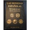 Image 1 : Cayón: Las Monedas Españolas del Tremis al Euro del 411 a Nuestros Días