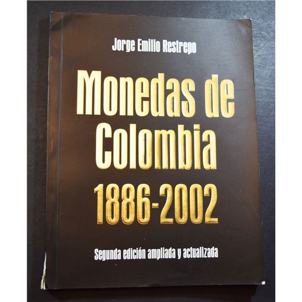 Restrepo: Monedas De Colombia 1886-2002