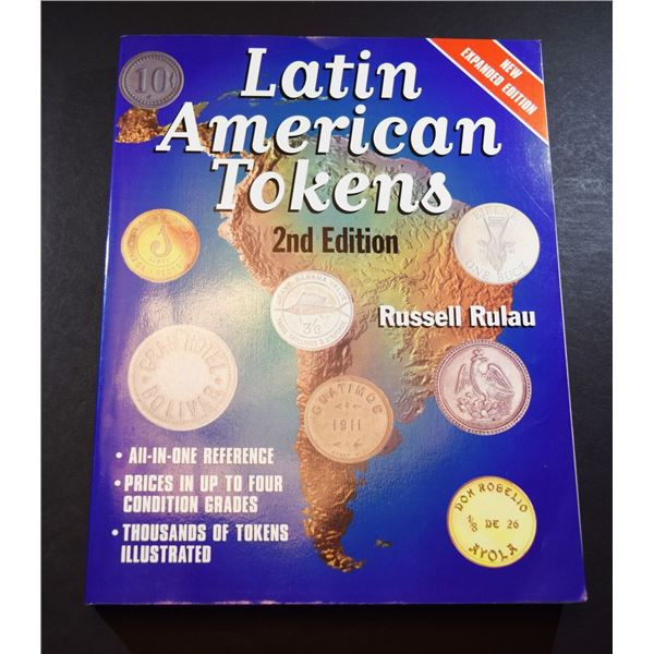 Rulau: Latin American Tokens. 2nd Edition