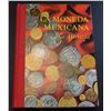 Sobrino: La Moneda Mexicana. Su Historia