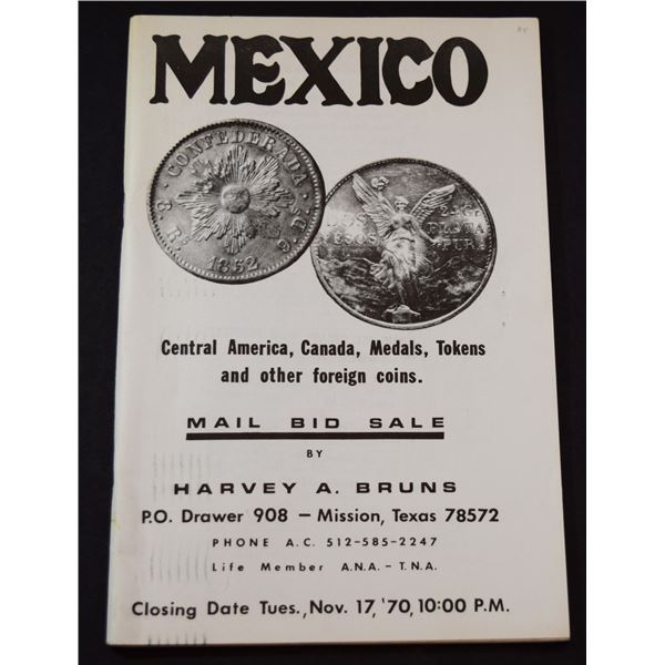 Harvey A. Bruns: Mexico, Central America, Canada, Medals, Tokens, and Other Foreign Coins - Mail Bid