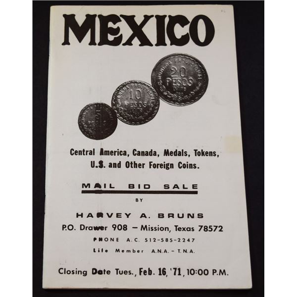 Harvey A. Bruns: Mexico, Central America, Canada, Medals, Tokens, U.S., and Other Foreign Coins - Ma