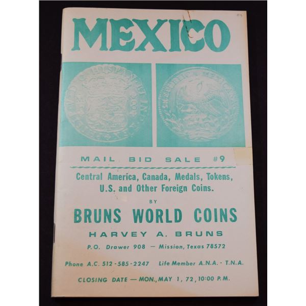 Harvey A. Bruns: Mexico, Central America, Canada, Medals, Tokens, U.S., and Other Foreign Coins - Ma