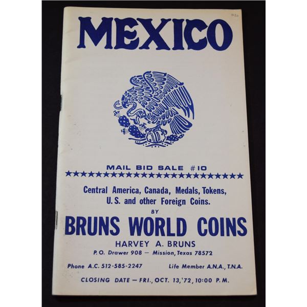 Harvey A. Bruns: Mexico, Central America, Canada, Medals, Tokens, U.S., and Other Foreign Coins - Ma
